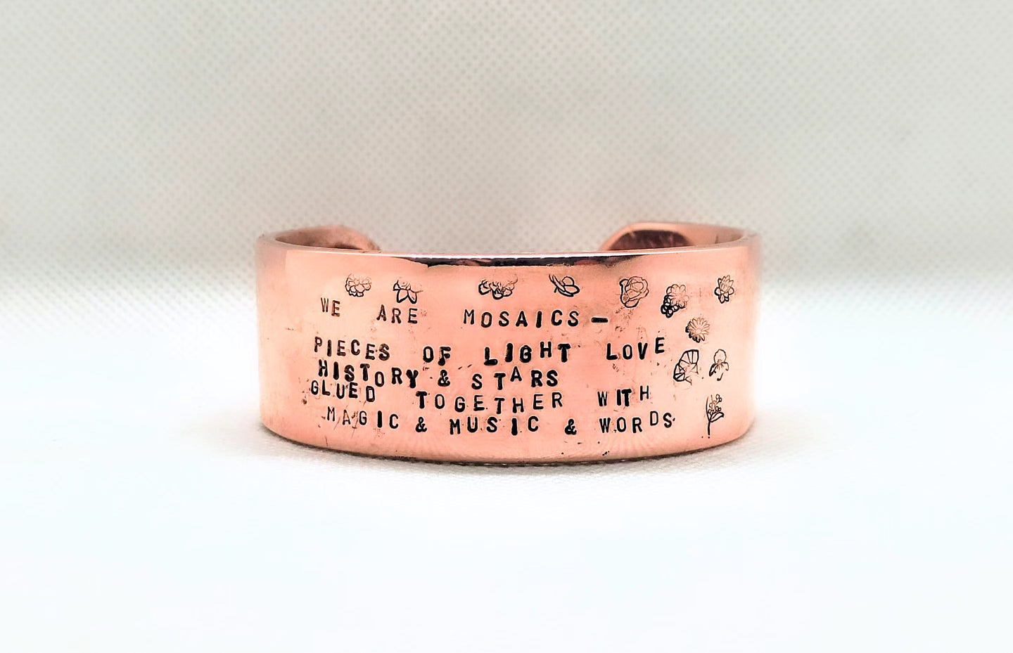 Words to live by - custom quote  heavy copper cuff